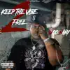 WooBaby - Keep the Vibe Free 2